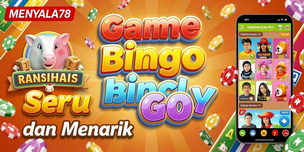 Tampilan menarik dalam permainan Bingo MENYALA78.